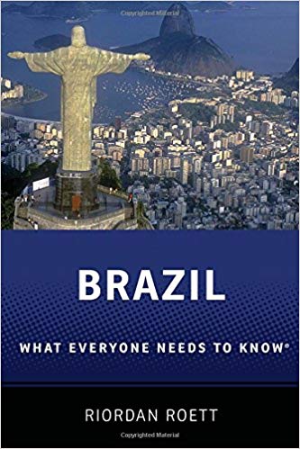 Brazil: What Everyone Needs to Know