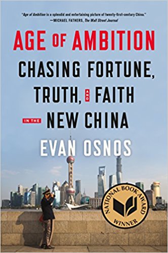 Age of Ambition: Chasing Fortune, Truth and Faith in the New China