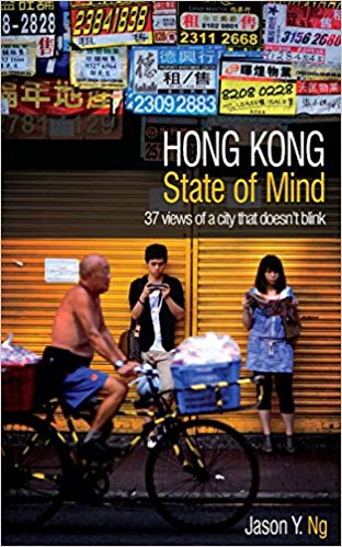 Hong Kong State of Mind: 37 Views of a City That Doesn’t Blink